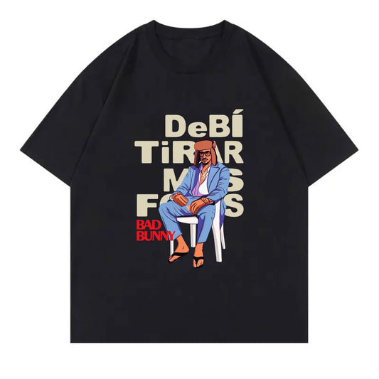 BAD BUNNY DEBÍ TIRAR MÁS FOTOS T-SHIRT